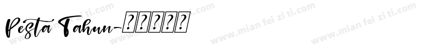 Pesta Tahun字体转换